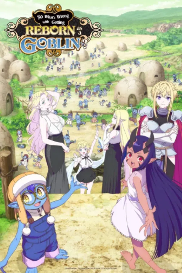 Poster phim Sao Nào, Tái Sinh Thành Goblins Thì Có Gì Sai? trên PhimMoi